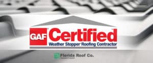 GAF Certified Florida Roofing Contractor