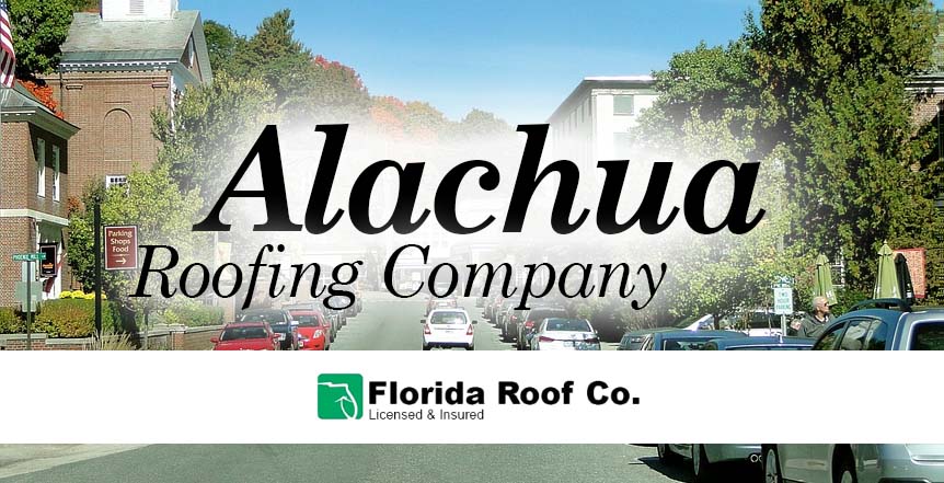 Alachua FL Roofing Company